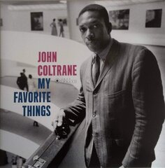 John Coltrane - My Favorite Things, LP, vinüülplaat, 12" vinyl record hind ja info | Vinüülplaadid, CD, DVD | kaup24.ee