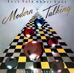 Modern Talking - Let's Talk About Love - The 2nd Album, LP, vinüülplaat, 12" vinyl record hind ja info | Vinüülplaadid, CD, DVD | kaup24.ee