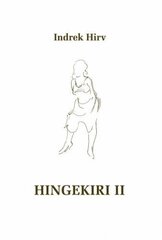 Hingekiri Ii. Kogutud Luuletused hind ja info | Luule | kaup24.ee