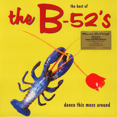 The B-52's - The Best Of The B-52's - Dance This Mess Around, LP, виниловая пластинка, 12" vinyl record цена и информация | Виниловые пластинки, CD, DVD | kaup24.ee