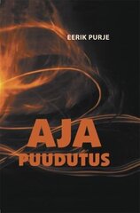 Aja Puudutus hind ja info | Kirjandusklassika | kaup24.ee