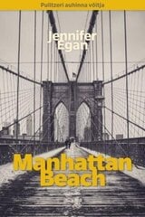 Manhattan Beach: Romaan цена и информация | Классическая литература | kaup24.ee