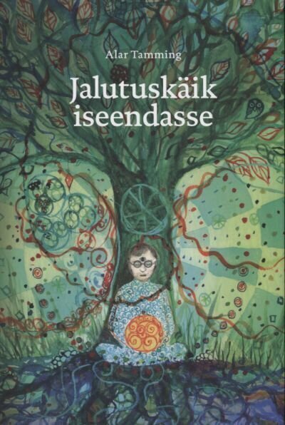 JALUTUSKÄIK ISEENDASSE, ALAR TAMMING hind ja info | Usukirjandus, religioossed raamatud | kaup24.ee