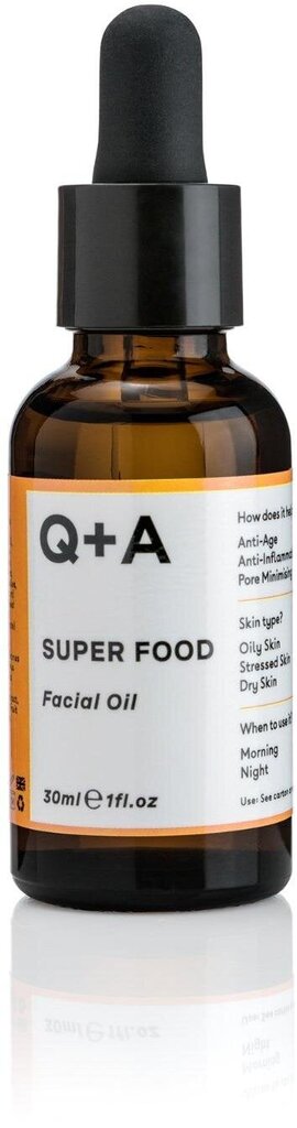 Öine näoõli Q + A Super Food, 30 ml hind ja info | Näoõlid, seerumid | kaup24.ee