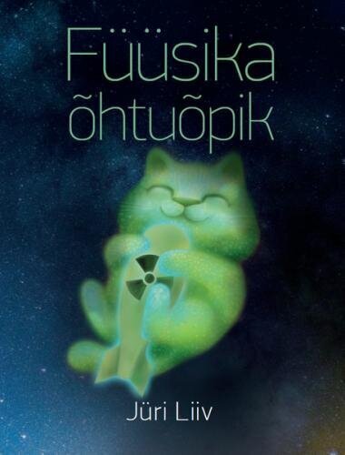 Füüsika Õhtuõpik цена и информация | Entsüklopeediad, teatmeteosed | kaup24.ee