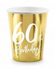 Ühekordsed kuldset värvi topsid „60. sünnipäev“ 220 ml, 6 tk. hind ja info | Ühekordsed nõud | kaup24.ee