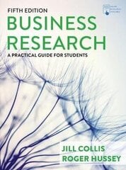 Business Research: A Practical Guide for Students 5th edition цена и информация | Развивающие книги | kaup24.ee