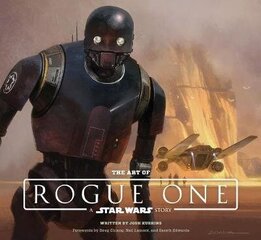 Art Of Rogue One: A Star Wars Story: A Star Wars Story hind ja info | Romaanid | kaup24.ee
