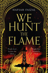 We Hunt the Flame hind ja info | Romaanid | kaup24.ee