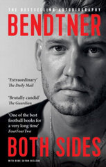 Bendtner: Both Sides : The Bestselling Autobiography hind ja info | Entsüklopeediad, teatmeteosed | kaup24.ee