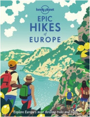 Epic Hikes of Europe цена и информация | Энциклопедии, справочники | kaup24.ee