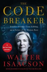 The Code Breaker : Jennifer Doudna, Gene Editing, and the Future of the Human RaceThe Code Breaker : hind ja info | Entsüklopeediad, teatmeteosed | kaup24.ee