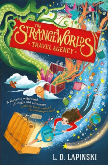 The Strangeworlds Travel Agency : Book 1 цена и информация | Romaanid  | kaup24.ee