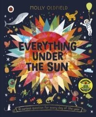 Everything Under the Sun : a curious question for every day of the year hind ja info | Romaanid  | kaup24.ee