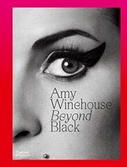 Amy Winehouse: Beyond Black цена и информация | Энциклопедии, справочники | kaup24.ee