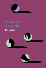 Kassisilm, Margaret Atwood hind ja info | Romaanid | kaup24.ee