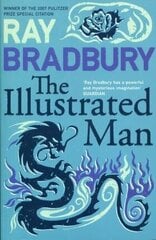 Illustrated Man. Ray Bradbury hind ja info | Lühijutud, novellid | kaup24.ee