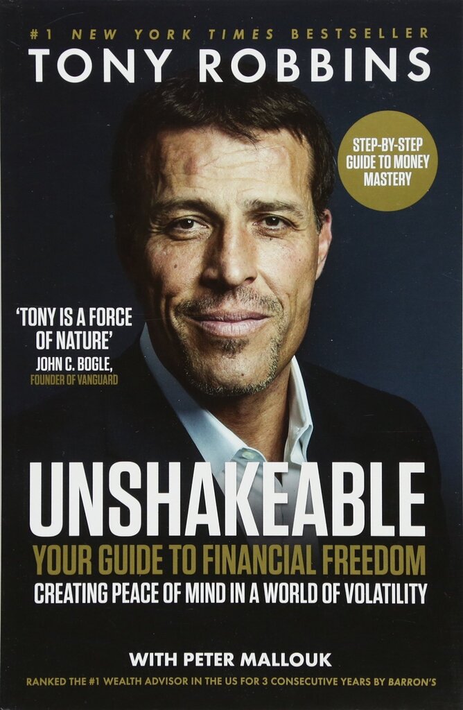 Unshakeable: Your Guide to Financial Freedom. Tony Robbins hind ja info | Majandusalased raamatud | kaup24.ee