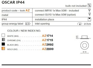 Azzardo встраиваемый светильник AZ1714 Oscar цена и информация | Монтируемые светильники, светодиодные панели | kaup24.ee