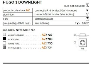 Azzardo встраиваемый светильник AZ1736 Hugo 1 цена и информация | Монтируемые светильники, светодиодные панели | kaup24.ee