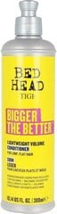 Волюмизирующий кондиционер Tigi Bed Head Bigger The Better 300 ml цена и информация | Бальзамы, кондиционеры | kaup24.ee