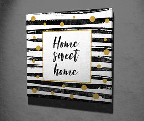 Reproduktsioon Home sweet home hind ja info | Seinapildid | kaup24.ee