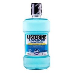 Listerine Mouthwash Advanced Tartar Control жидкость для полоскания рта 500 мл цена и информация | Для ухода за зубами | kaup24.ee