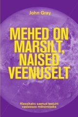 MEHED ON MARSILT, NAISED VEENUSELT, JOHN GRAY цена и информация | Духовная литература | kaup24.ee