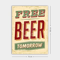 Reproduktsioon Free Beer Tomorrow hind ja info | Seinapildid | kaup24.ee