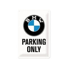 Metallplaat 20 x 30 cm, BMW Parking Only hind ja info | Sisustuselemendid | kaup24.ee