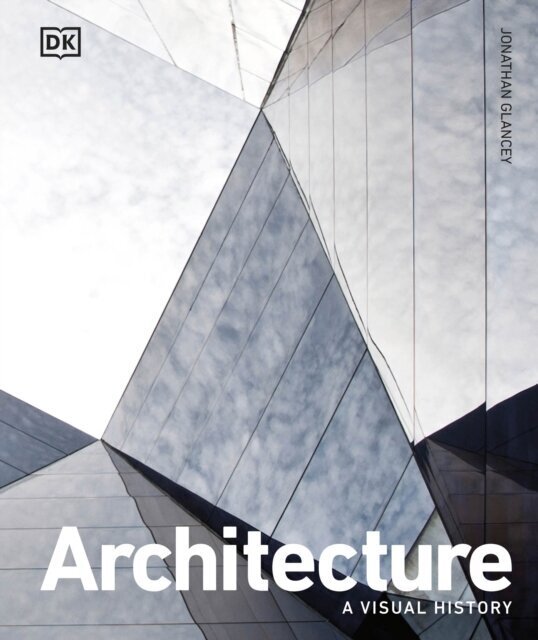 Raamat Architecture : A Visual History hind ja info | Entsüklopeediad, teatmeteosed | kaup24.ee