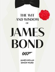 Wit and Wisdom of James Bond цена и информация | Энциклопедии, справочники | kaup24.ee