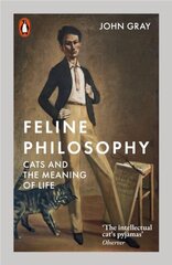 Feline Philosophy: Cats and the Meaning of Life цена и информация | Энциклопедии, справочники | kaup24.ee