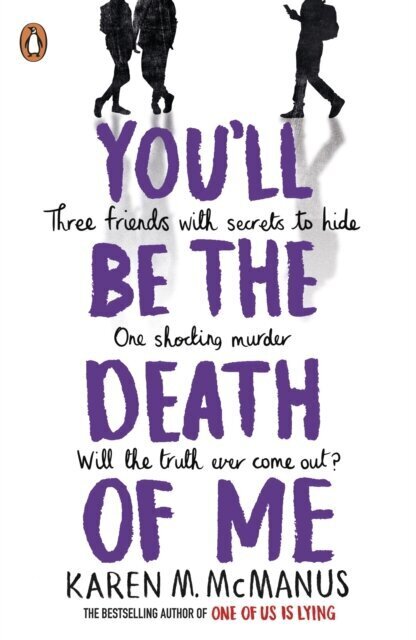 You'll Be the Death of Me hind ja info | Romaanid  | kaup24.ee
