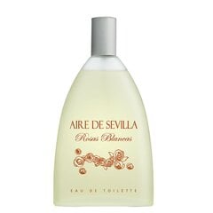 Naiste parfüüm Aire Sevilla Rosas Blancas Aire Sevilla EDT (150 ml) (150 ml) цена и информация | Женские духи | kaup24.ee