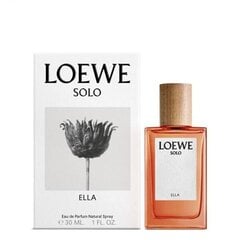 Naiste parfüüm Solo Ella Loewe EDP (30 ml) hind ja info | Loewe Kosmeetika, parfüümid | kaup24.ee