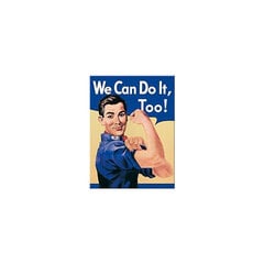Магнит We Can Do It, Too!, 6x8 см цена и информация | Канцелярские товары | kaup24.ee