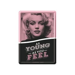 Nostalgic Art Postkaart metallist 10x14.5cm / Marilyn As Young as You Feel hind ja info | Sisustuselemendid | kaup24.ee