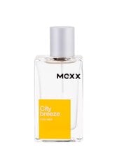 Mexx City Breeze For Her EDT naistele 30 ml hind ja info | Naiste parfüümid | kaup24.ee