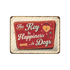 Metallplaat 15x20cm / The Key to Happiness...is Dogs hind ja info | Sisustuselemendid | kaup24.ee