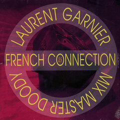 Laurent Garnier & Mix Master Doody – As French Connection, LP, vinüülplaat, 12" vinyl record hind ja info | Vinüülplaadid, CD, DVD | kaup24.ee