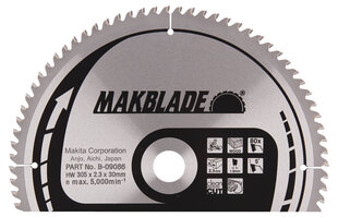 B-09086 TCT Пильный диск MAKBLADE 305X2.3X30mm 5 ° T80 Makita цена и информация | Механические инструменты | kaup24.ee