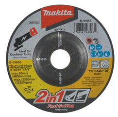 Диск отрезной абразивный Makita B-51655 2-В-1 (125х2.0х22.23 мм) SA46P  цена и информация | Механические инструменты | kaup24.ee