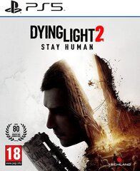 Dying Light 2 Stay Human Playstation 5 PS5 игра цена и информация | Компьютерные игры | kaup24.ee