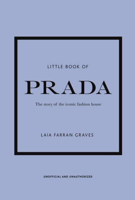 Little Book of Prada цена и информация | Moeraamatud | kaup24.ee