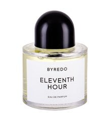 Parfüümvesi Byredo Eleventh Hour EDP naistele, 100 ml hind ja info | Naiste parfüümid | kaup24.ee