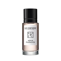 Kölnivesi Le Couvent Aqua Paradisi EDC naistele/meestele, 50 ml цена и информация | Женские духи | kaup24.ee