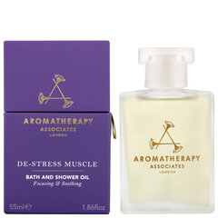 Aromatherapy Associates London De-Stress Muscle Bath And Shower Oil 55ml hind ja info | Eeterlikud ja kosmeetilised õlid | kaup24.ee