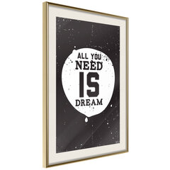 Poster - All You Need hind ja info | Seinapildid | kaup24.ee