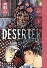 Deserter: Junji Ito Story Collection: Junji Ito Story Collection цена и информация | Комиксы | kaup24.ee